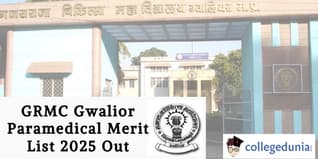 GRMC Gwalior Paramedical Merit List 2025 Out; Check Direct Link Here